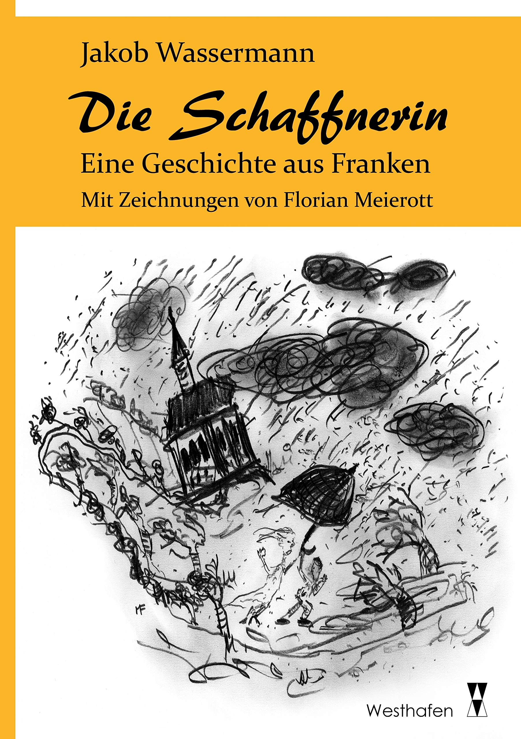 Die Schaffnerin: Eine Geschichte aus Franken Essays & Short Stories
