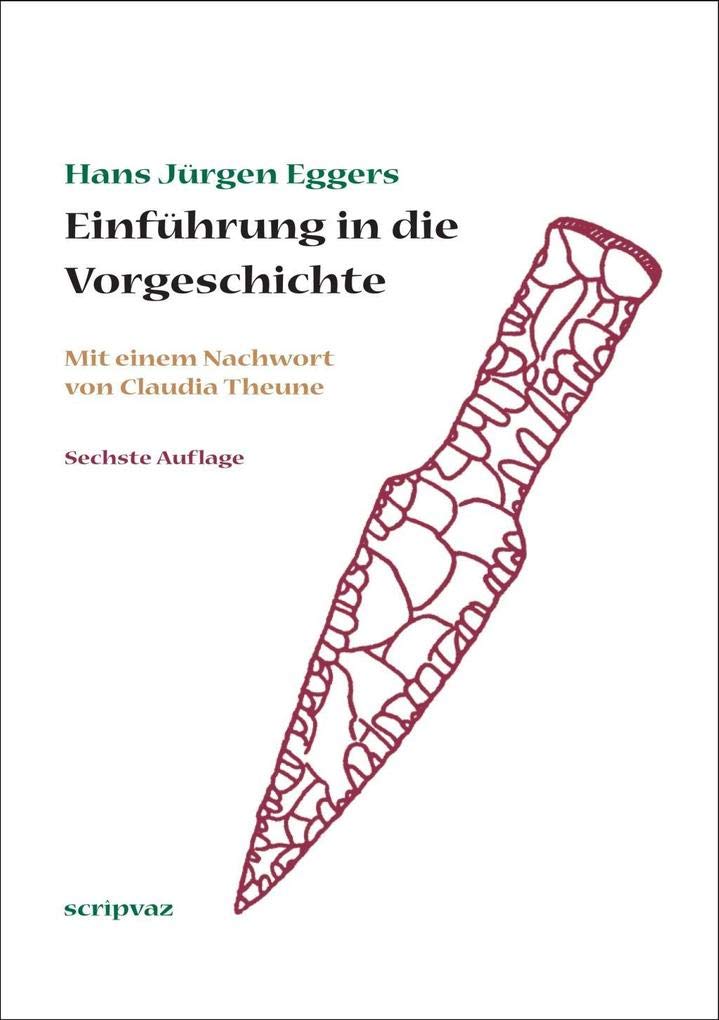 Einführung in die Vorgeschichte Natural Sciences