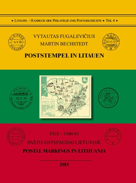 Poststempel in Litauen: Normstempel und provisorische Entwertungen 1918 - 1940/41 – Pašto Antspaudai Lietuvoje su lentelėmis Lietuvoje - Postal ... - Handbuch der Philatelie und Postgeschichte) Leisure, Home & Garden