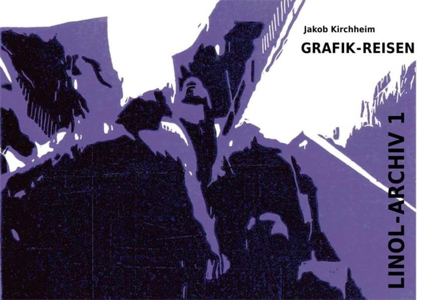 Grafik-Reisen: Linol-Archiv 1 Poetry