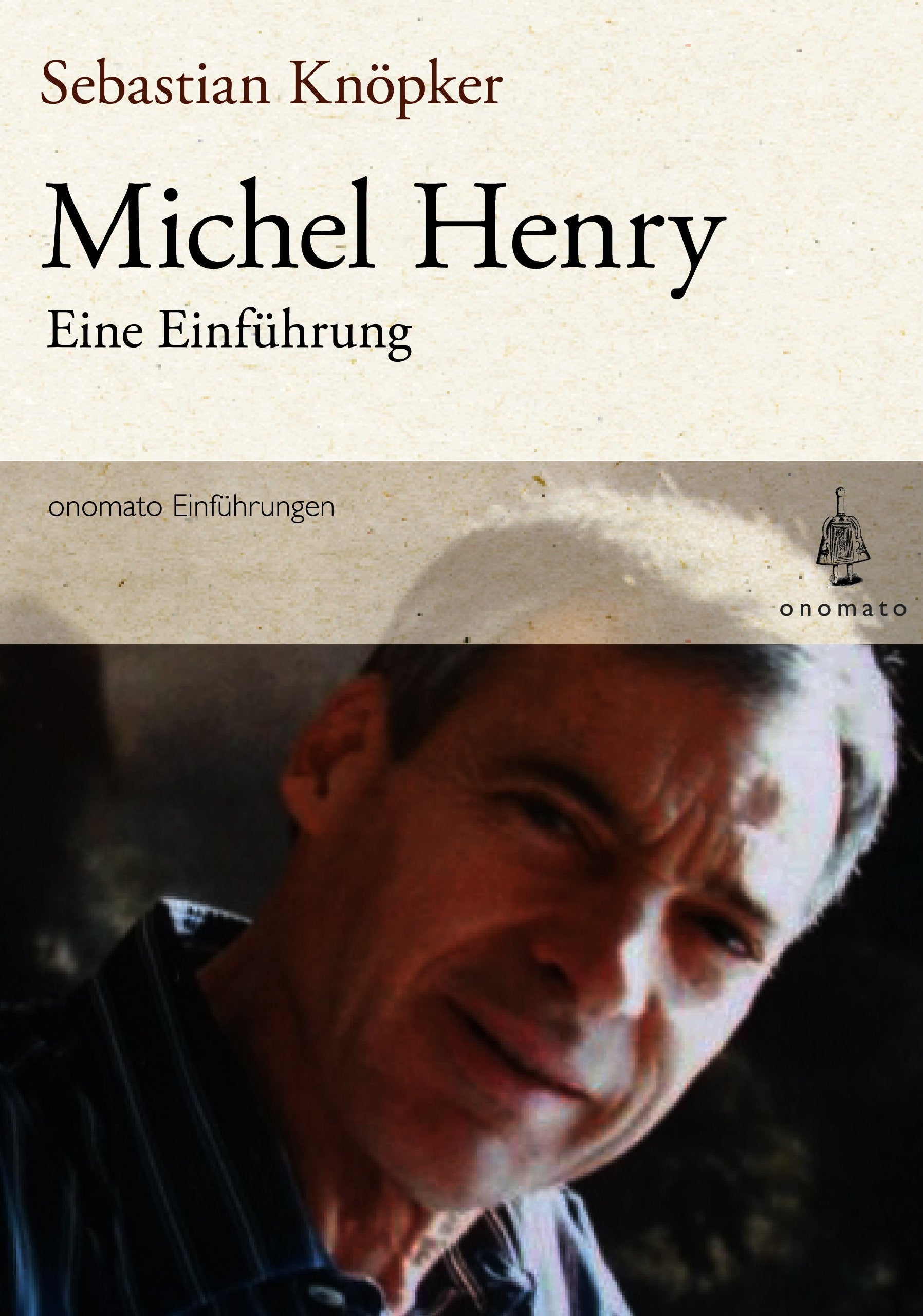 Michel Henry. Eine Einführung Philosophy