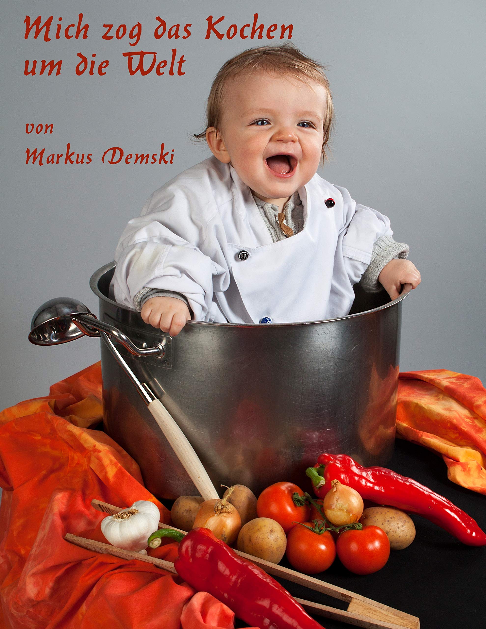 Mich zog das Kochen um die Welt Personalities