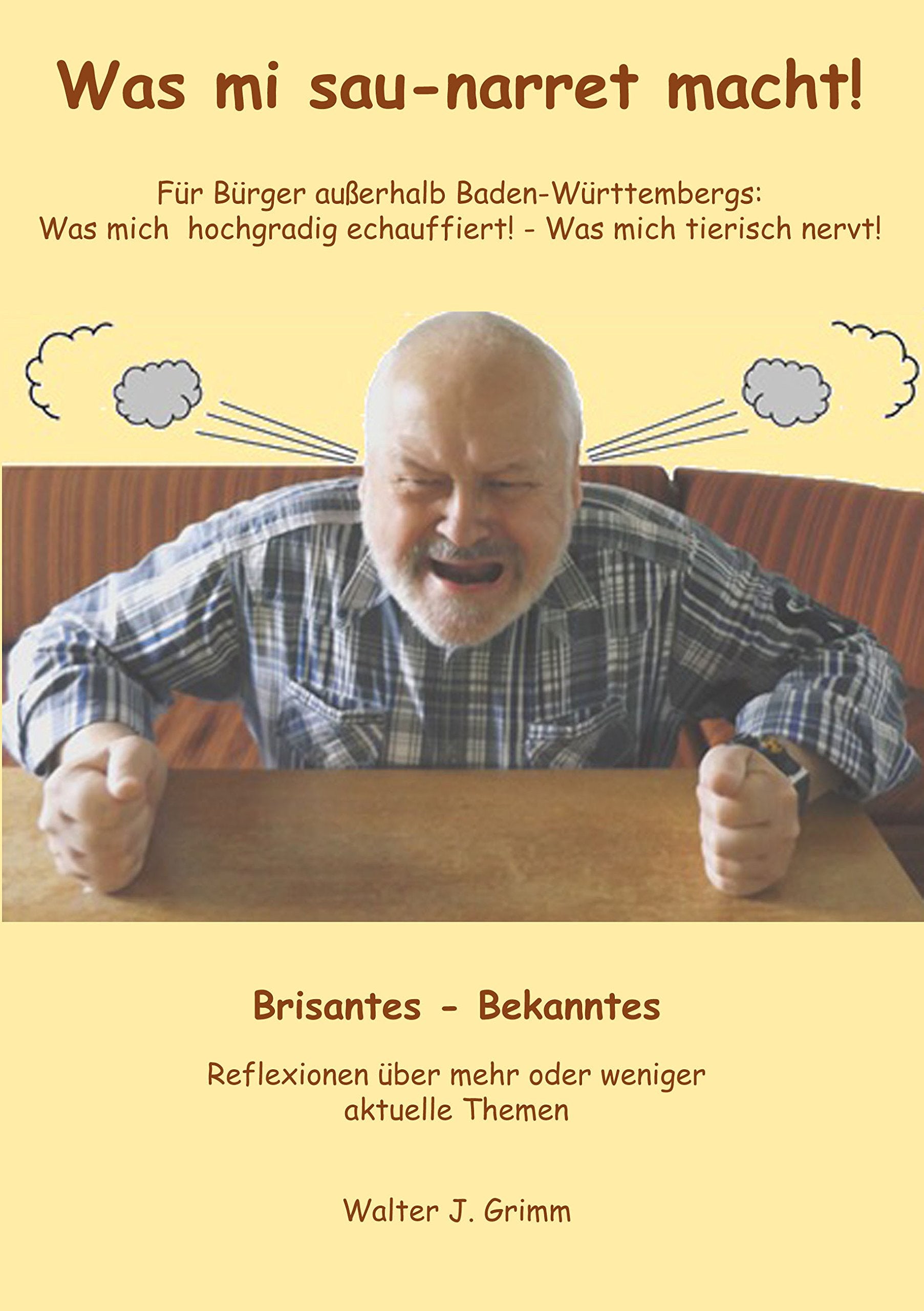 Was mi sau-narret macht! Contemporary literature