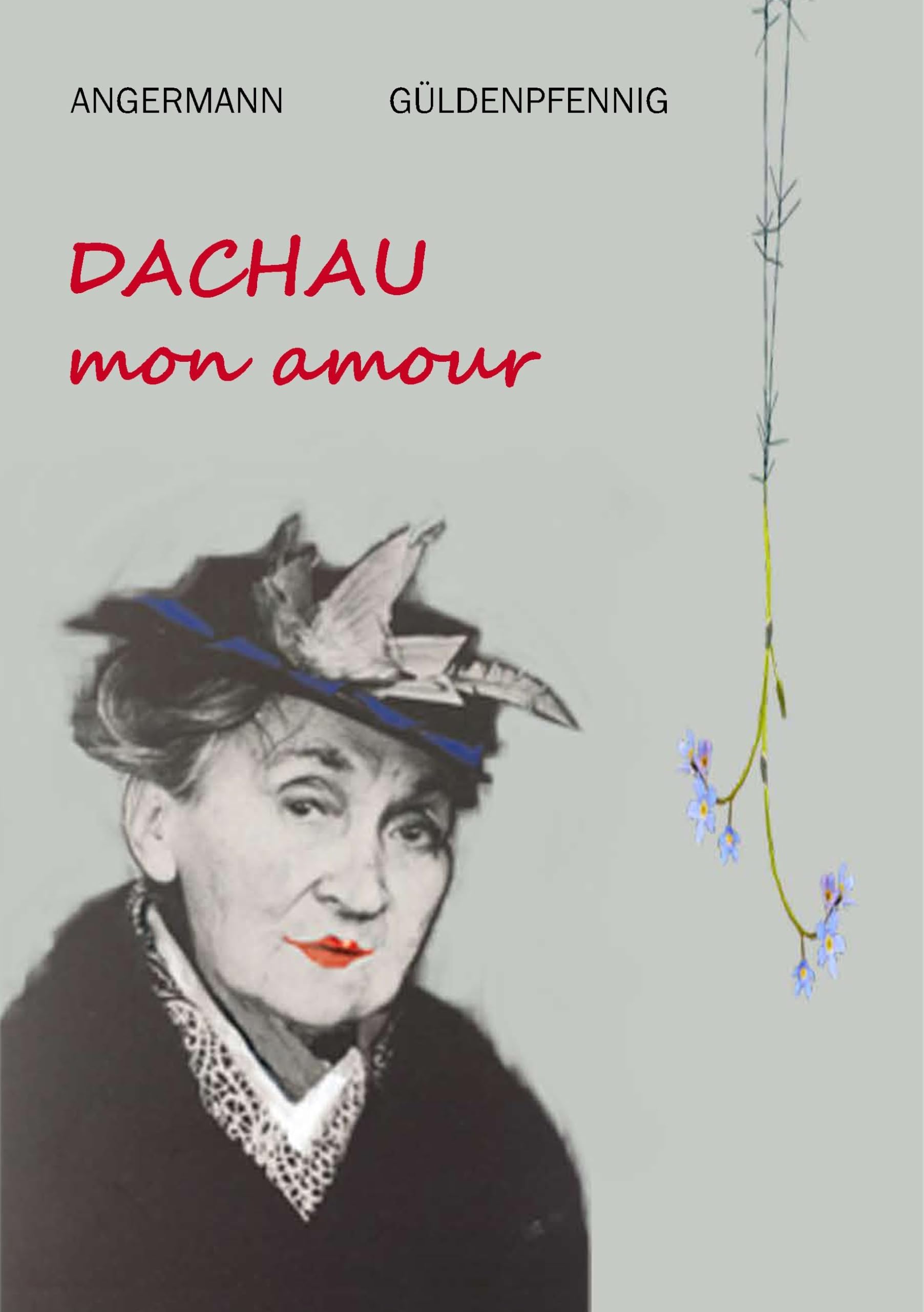 Dachau mon amour: Über den Triumph der Kunstidee Contemporary literature