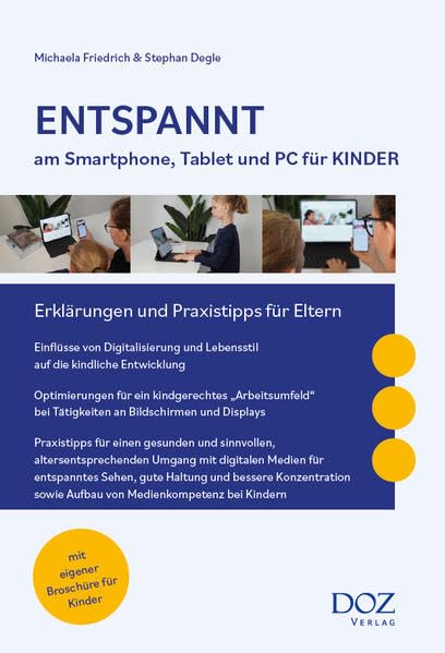 Entspannt am Smartphone, Tablet und PC für Kinder: Erklärungen und Praxistipps für Eltern Health, Nutrition & Fitness