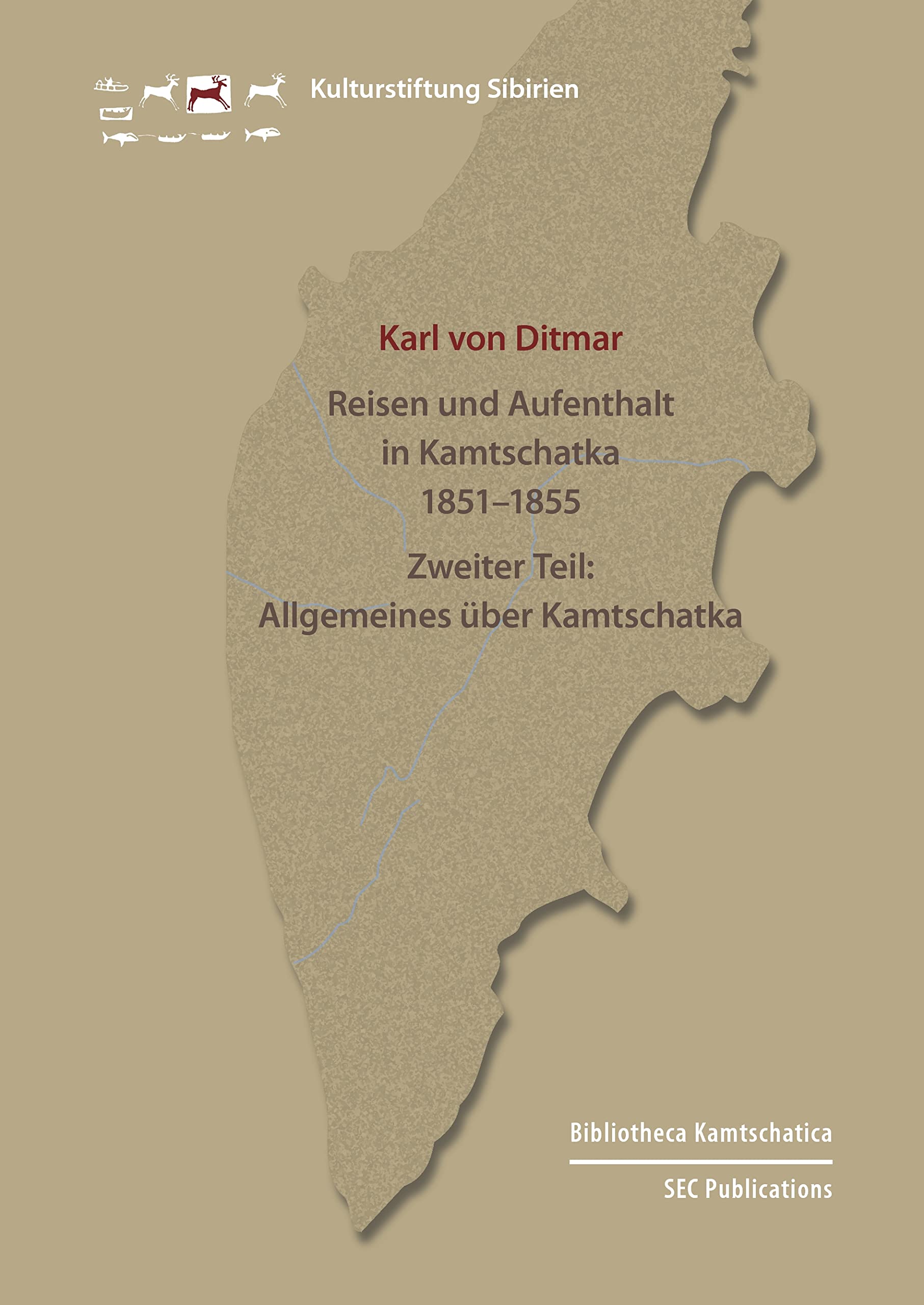 Reisen und Aufenthalt in Kamtschatka Politics & History