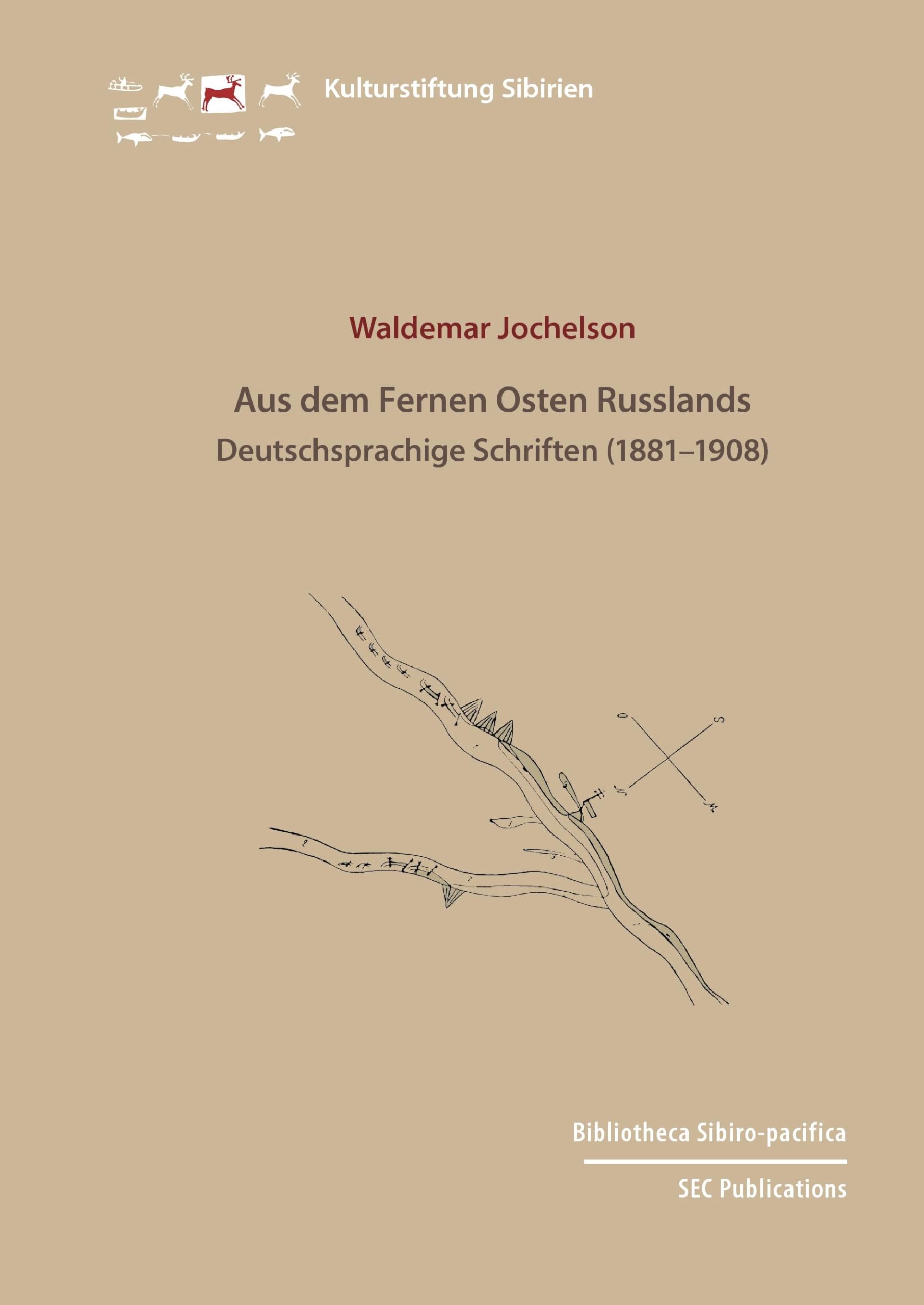 Waldemar Jochelson: Aus dem Fernen Osten Russlands: Deutschsprachige Schriften (1881-1908) Law