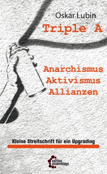 Triple A – Anarchismus, Aktivismus, Allianzen Books