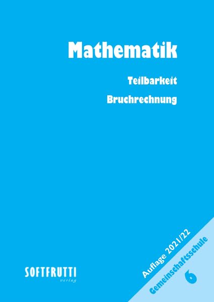 Mathematik 6: Gemeinschaftsschule Arbeitsbuch Study Guides Books