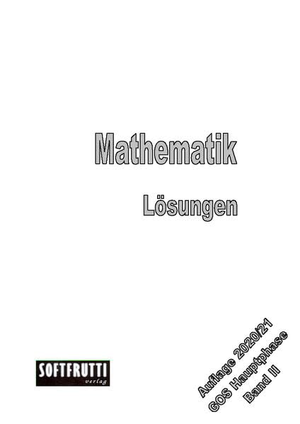 Mathematik GOS Hauptphase II: Lösungen book