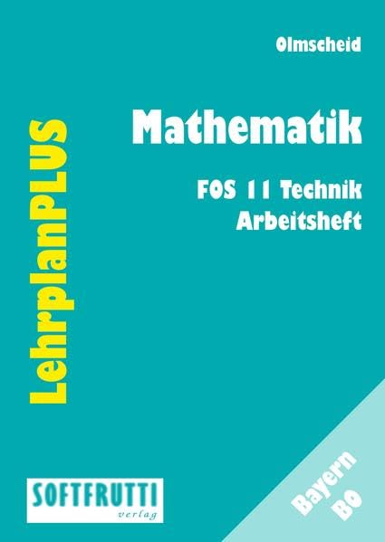 Mathematik AH FOS 11 T: BO LehrplanPlus Study Guides