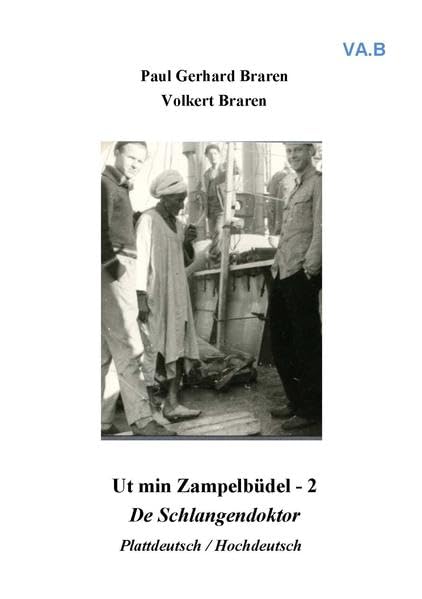 Ut min Zampelbüdel 2 - De Schlangendoktor Contemporary literature