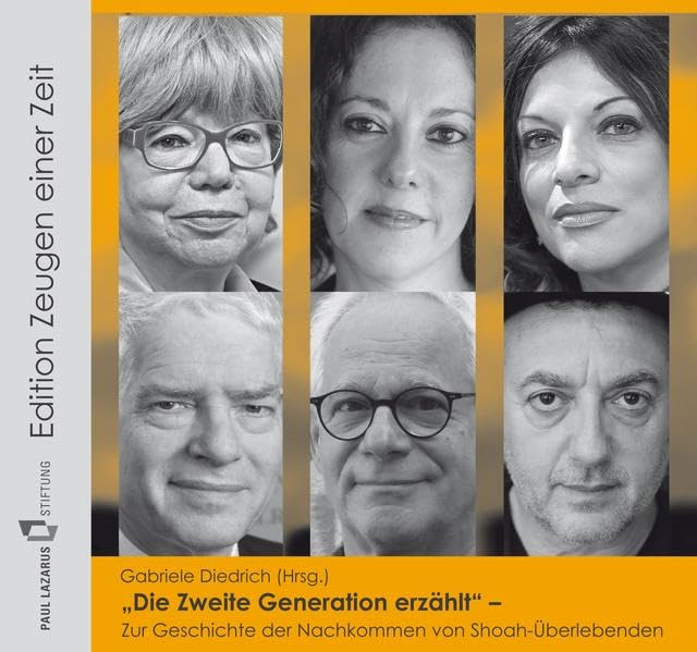 Die zweite Generation erzählt (5 CDs): Zur Geschichte der Nachkommen von Shoah-Überlebenden (Edition Zeugen einer Zeit) Memories