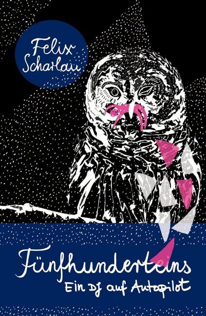 Fünfhunderteins: Ein DJ auf Autopilot Contemporary literature