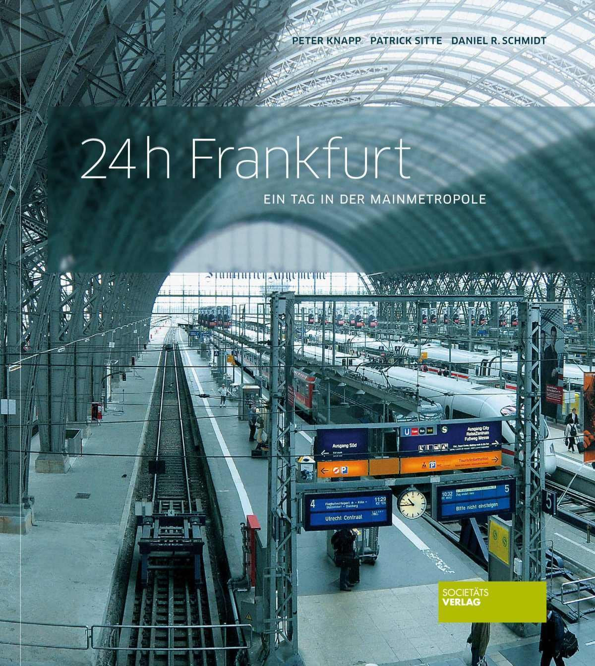 Product Image: 24 h Frankfurt: Ein Tag in der Mainmetropole