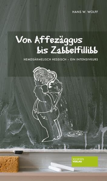 Von Affezäggus bis Zabbelfilibb Humour & Satire