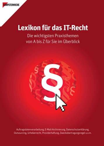 Lexikon für das IT-Recht. Die wichtigsten Praxisthemen von A bis Z für Sie im Überblick: Auftragsdatenverarbeitung, E-Mail-Archivierung, ... Zweckübertragungsregel, u.v.m. Law