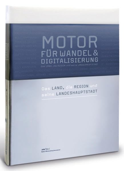 Motor for Change & Digitisation: Moving Baden-Württemberg Reference Books