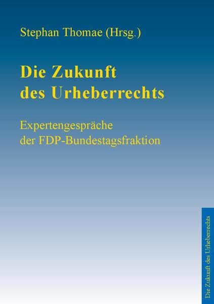 Product Image: Die Zukunft des Urheberrechts