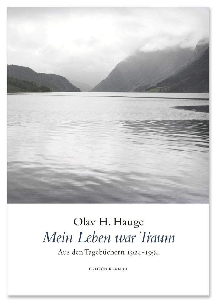Mein Leben war Traum: Aus den Tagebüchern 1924-1994 Essays & Short Stories