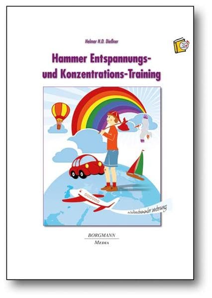 Hammer Entspannungs- und Konzentrations-Training: Weltenbummler unterwegs Education & Training