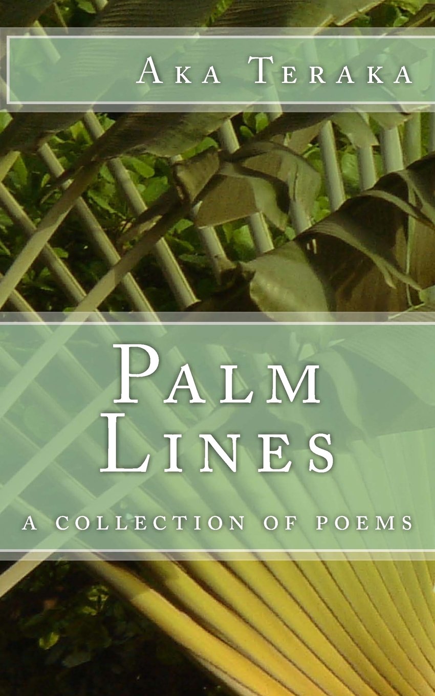 Palm Lines: A collection of poems Poetry