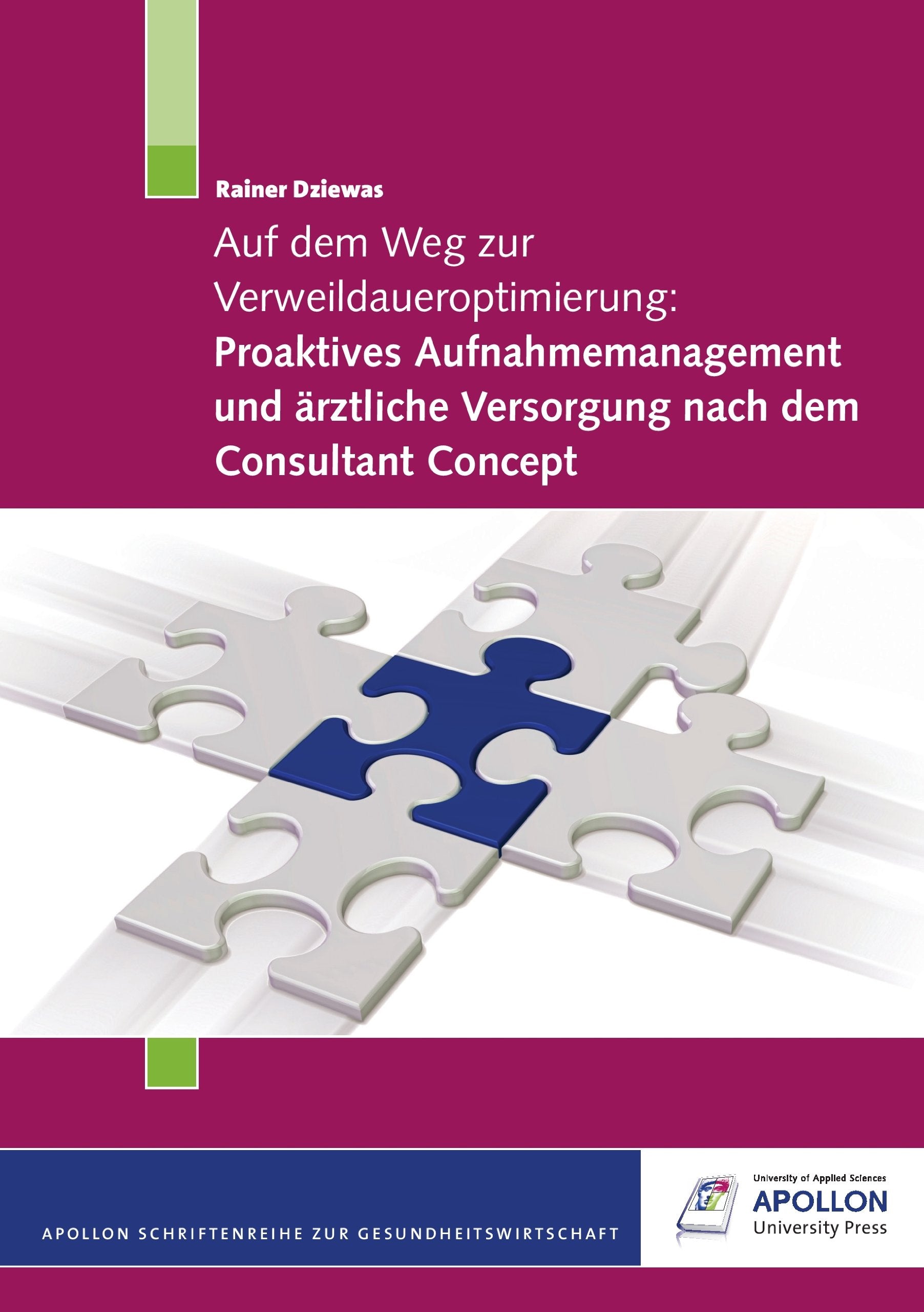 Auf dem Weg zur Verweildaueroptimierung: Proaktives Aufnahmemanagment und ärztliche Versorgung nach dem Consultant Concept Medicine