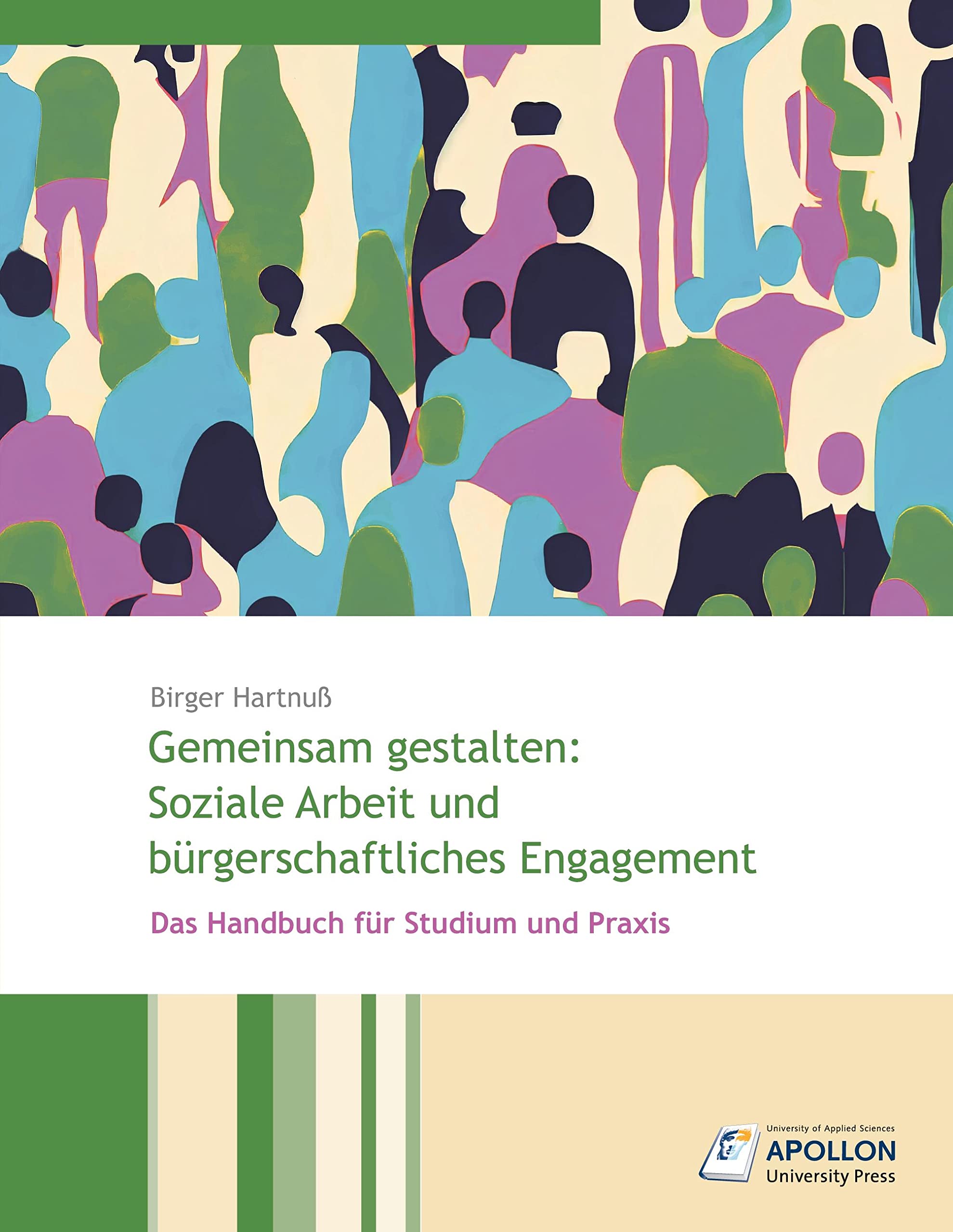 Gemeinsam gestalten: Soziale Arbeit und bürgerschaftliches Engagement Social Sciences
