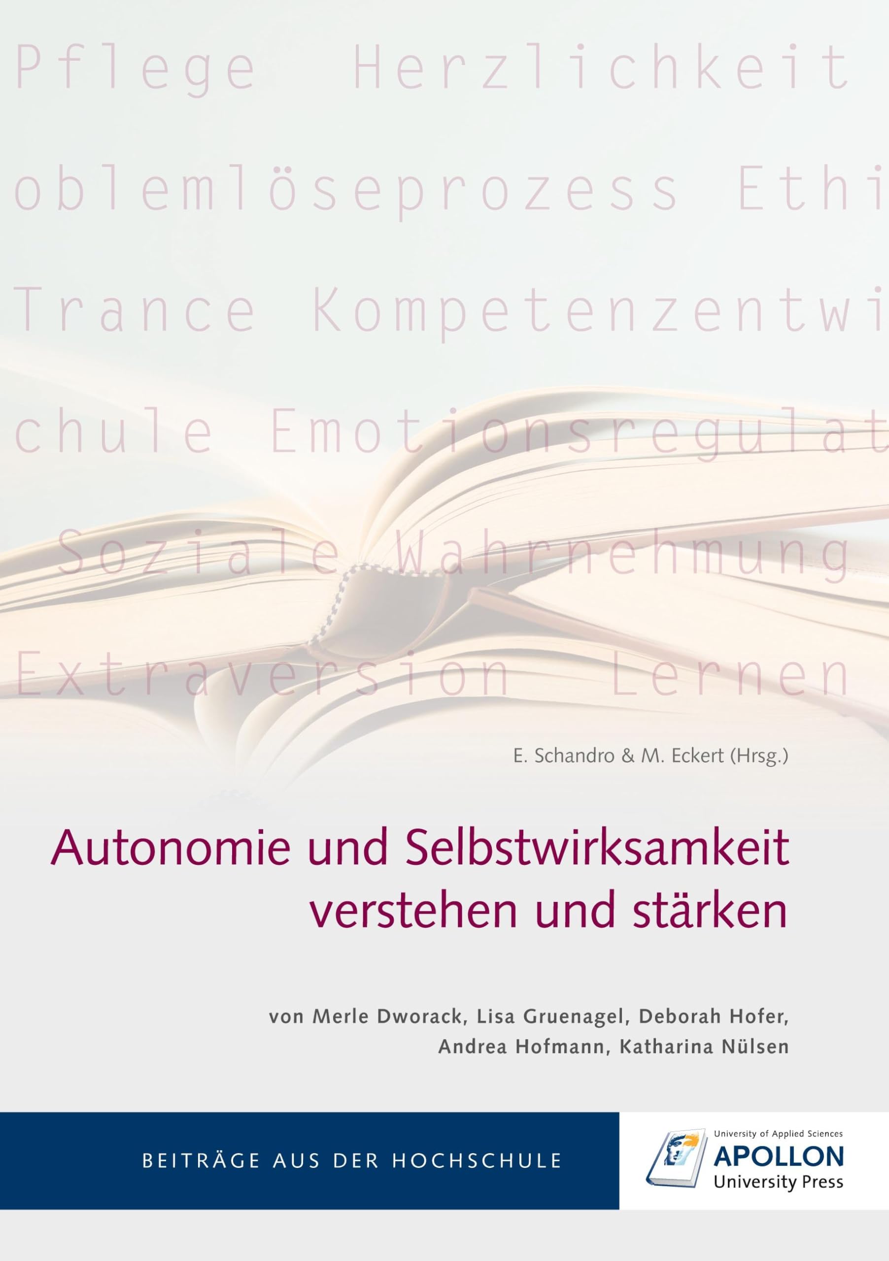 Autonomie und Selbstwirksamkeit verstehen und stärken (Thesisbände) Medicine