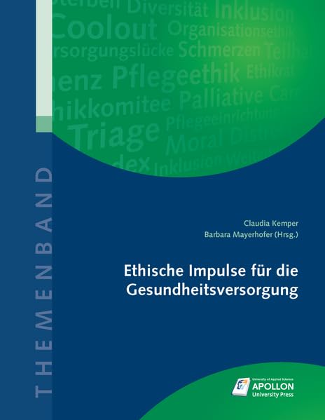 Ethische Impulse für die Gesundheitsversorgung Medicine