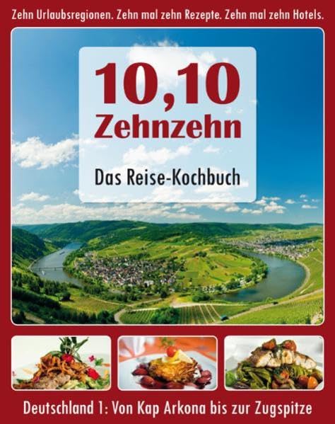 10,10 Zehnzehn - Das Reise-Kochbuch Leisure, Home & Garden