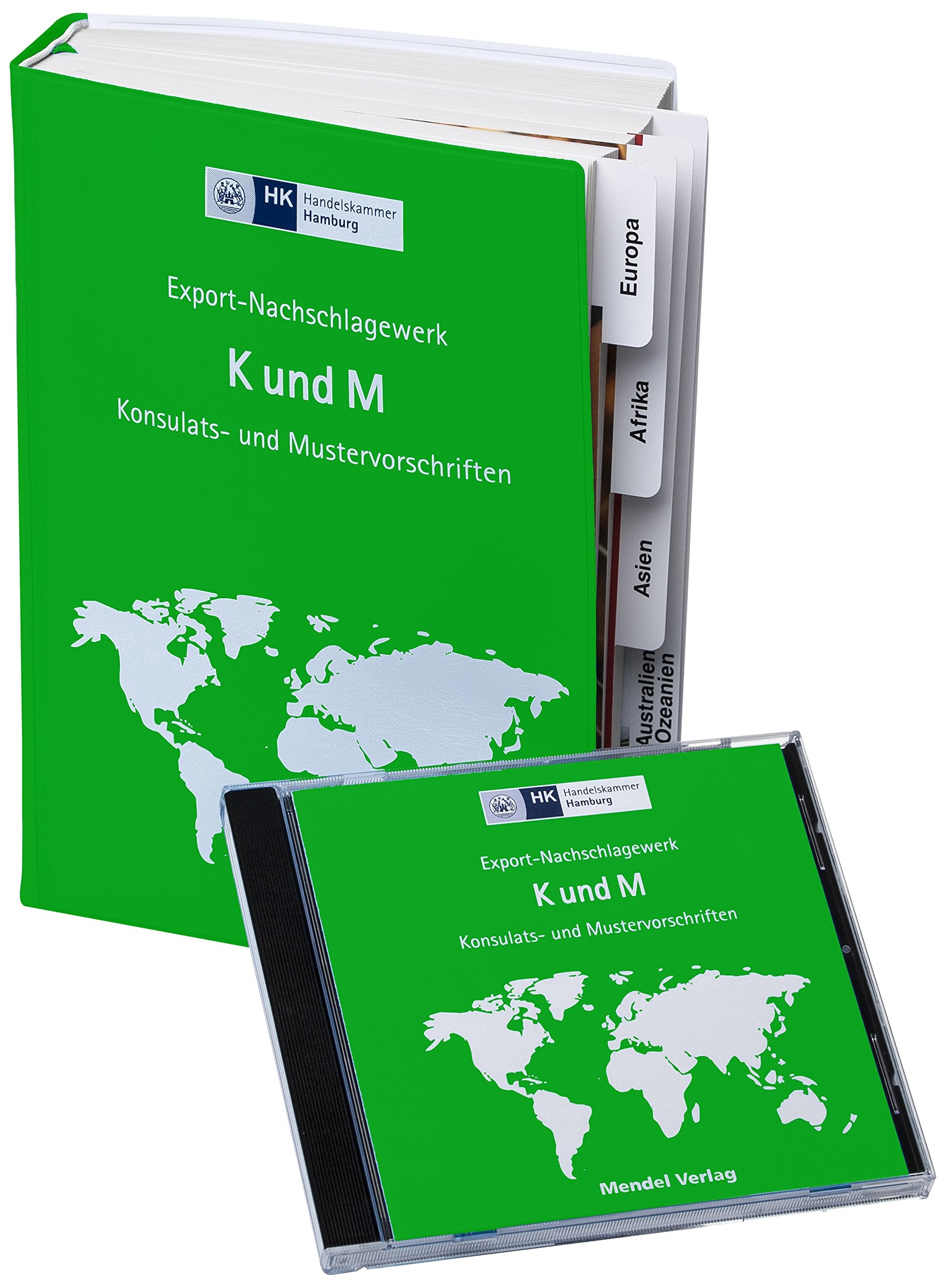 "K und M" - Konsulats- und Mustervorschriften: Export-Nachschlagewerk der Handelskammer Hamburg -inklusive kostenloser Nachträge- Law
