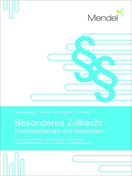 Besonderes Zollrecht: Prüfungsschemata und Übersichten Law