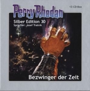 Perry Rhodan Silber Edition 30 - Bezwinger der Zeit Contemporary literature Books