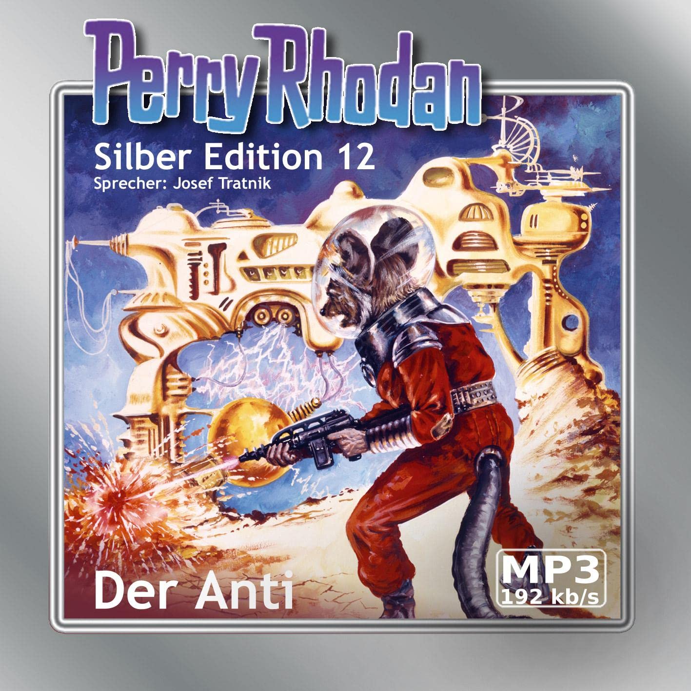 Perry Rhodan Silber Edition (MP3-CDs) 12 - Der Anti Contemporary literature