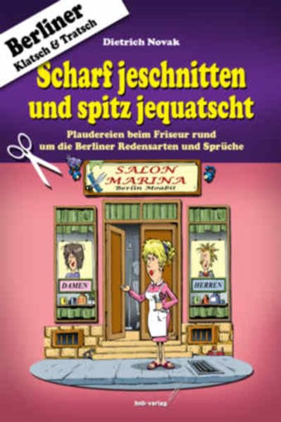 Scharf jeschnitten und spitz jequatscht book