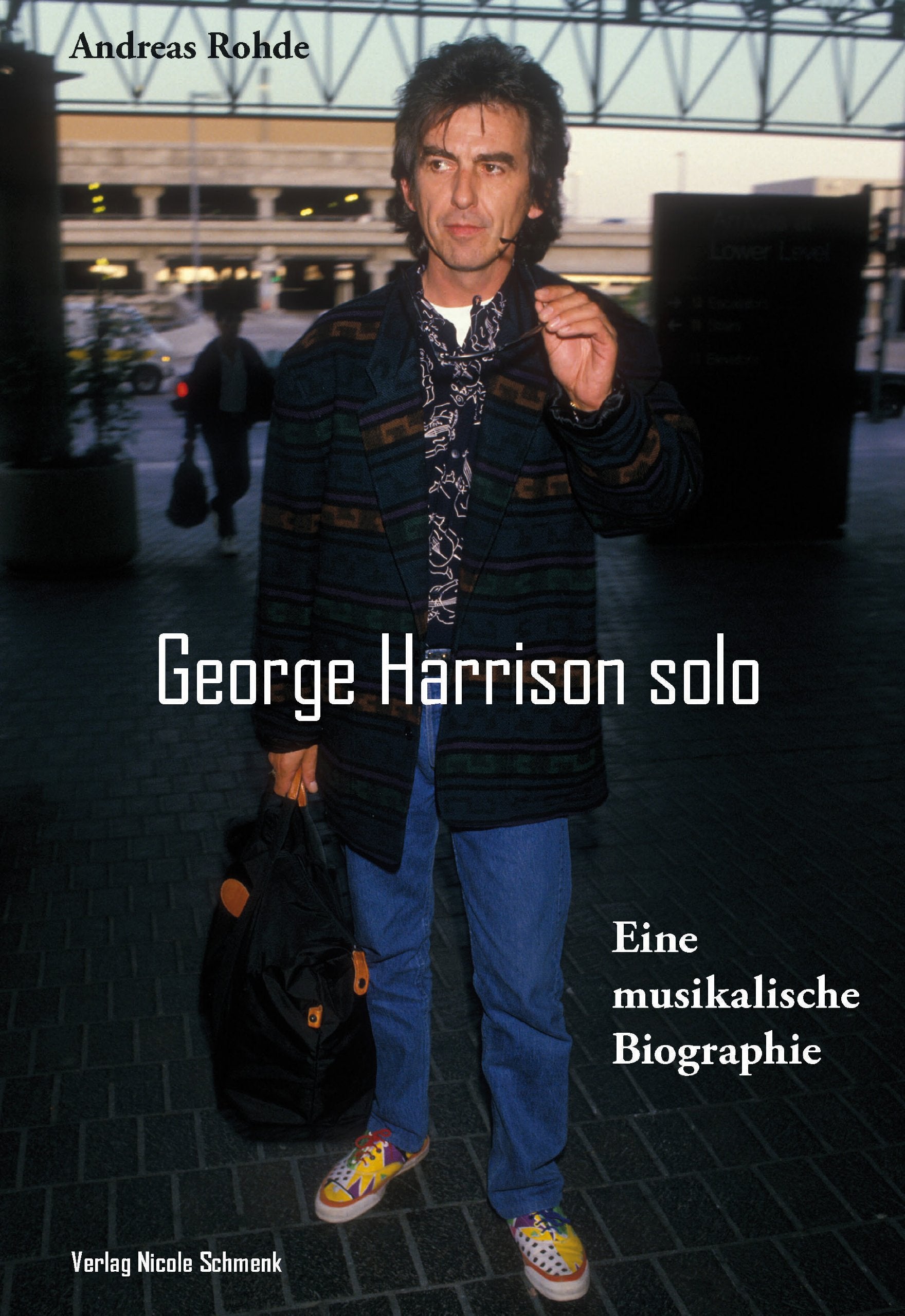 George Harrison solo: Eine musikalische Biographie Arts & Music
