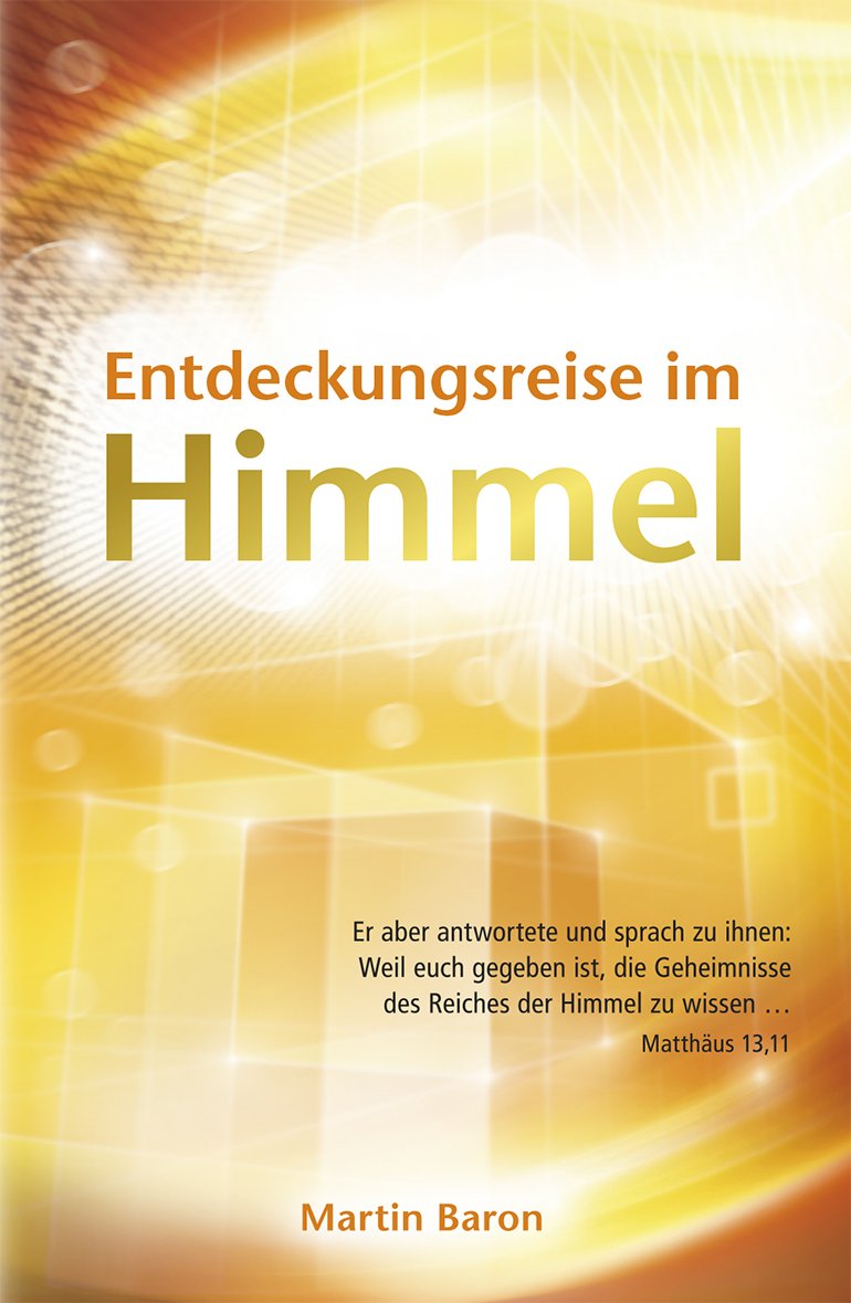 Entdeckungsreise im Himmel Religion & Esotericism
