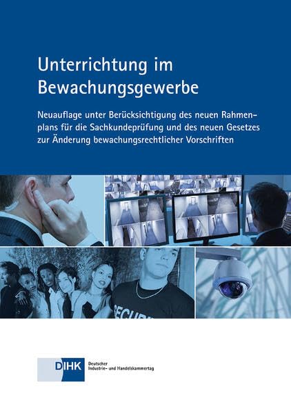 Unterrichtung im Bewachungsgewerbe Law