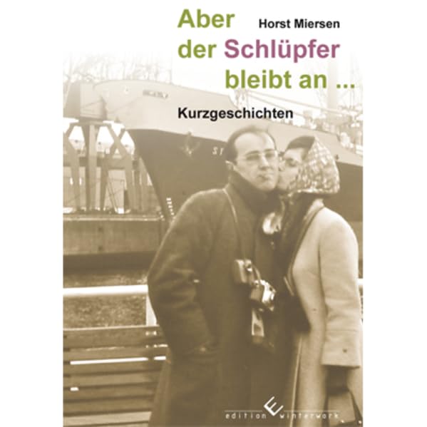 Aber der Schlüpfer bleibt an.. Contemporary literature
