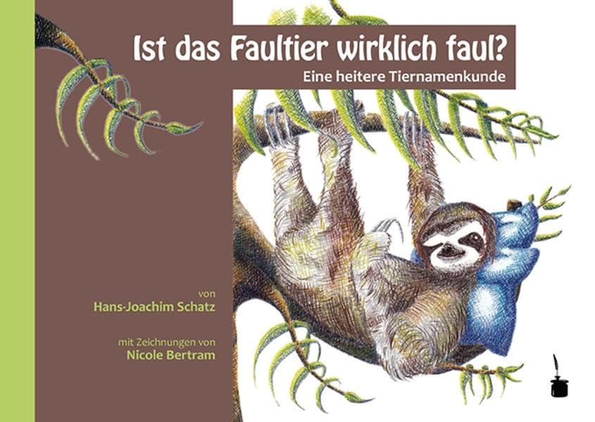 Ist das Faultier wirklich faul? book