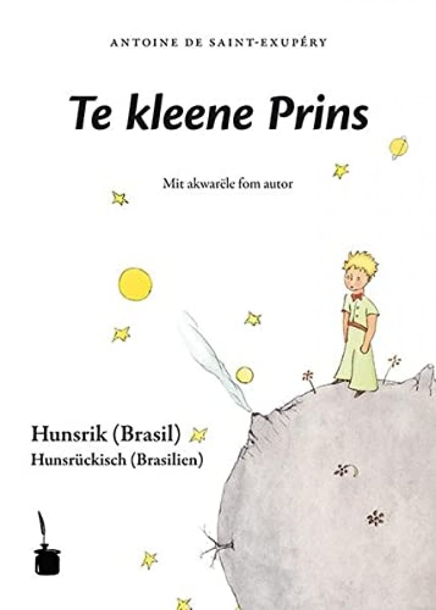 Te kleene Prins: Der kleine Prinz - Hunsrückisch (Brasilien) Contemporary literature