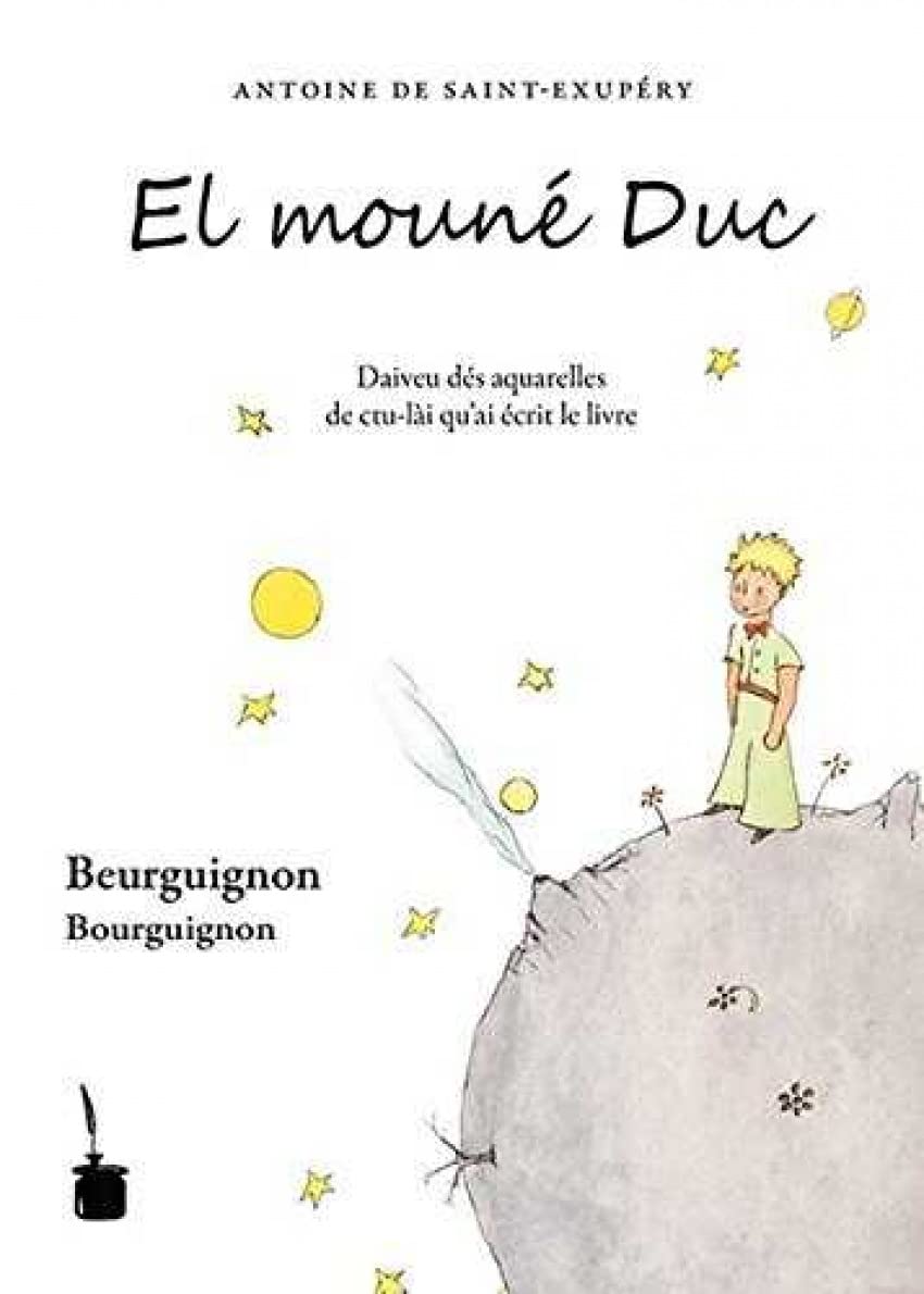 El mouné Duc: Der kleine Prinz - Bourguignon Contemporary literature