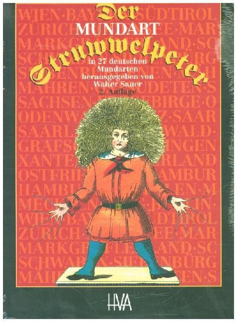 Der Struwwelpeter. Der Mundart-Struwwelpeter in 27 deutschen Mundarten Lifestyle