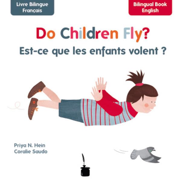 Do Children Fly? / Est-ce que les enfants volent? book