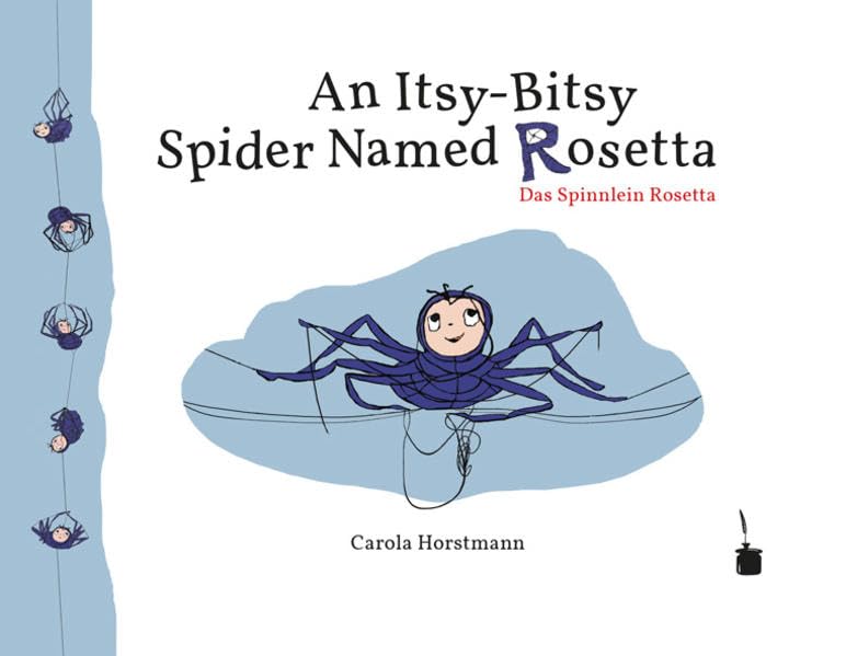 An Itsy-Bitsy Spider Named Rosetta / Das Spinnlein Rosetta: Zweisprachig: Englisch und Deutsch Children's books