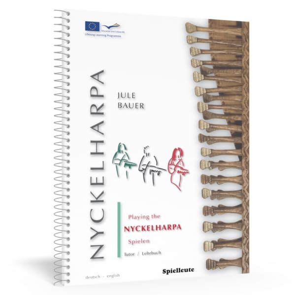Nyckelharpa spielen: Lehrbuch von Jule Bauer in deutscher und englischer Sprache mit Hörbeispielen Arts & Music