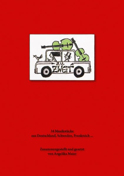 Zu Zweit: 34 Musikstücke aus Deutschland, Schweden, Frankreich ... Sheet Music