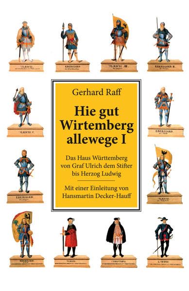 Hie gut Wirtemberg allewege: Band I Learning & Reference