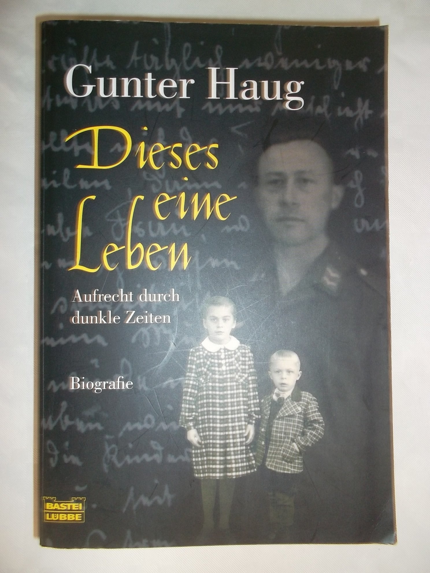 Dieses eine Leben Historical Fiction